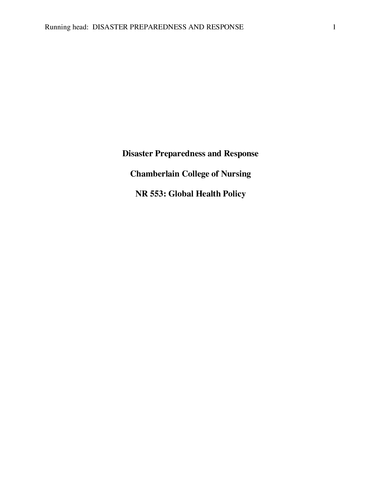 Preview image for NR 553 Week 4 DQ (with Peer Response): Disaster Preparedness and Response{GRADED A}